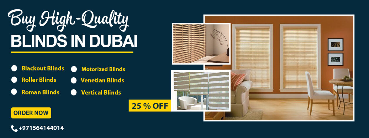 Blinds in Dubai by online Curtains in Dubai